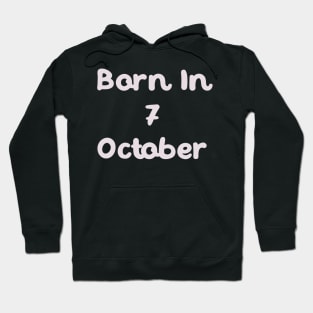 Born In 7 October Hoodie